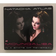 Natacha Atlas Mounqaliba In A State Of Reversal Cd (Orjinal 2010 Dönem Baskı)