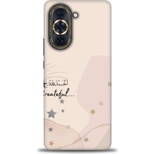 gmotp Huawei Nova 10 Kılıf Hd Baskılı - Greateful