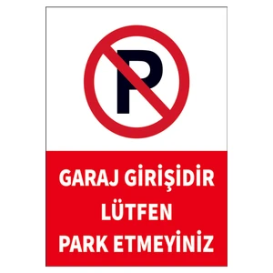 Garaj Girişi Park Yapılmaz Sticker