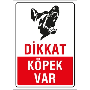 Dikkat Köpek Var 25X35 Cm.