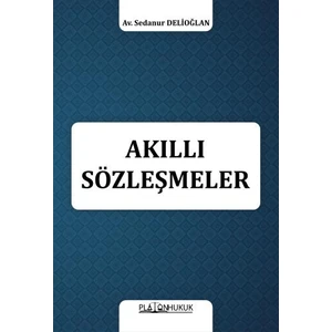 Akıllı Sözleşmeler - Sedanur Delioğlan