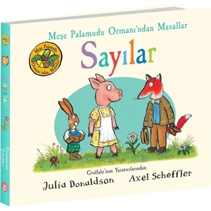 Meşe Palamudu Ormanı’ndan Masallar - Sayılar - Julia Donaldson
