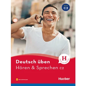 Deutsch Üben: Hören & Sprechen C2 Mit Mp3-Download