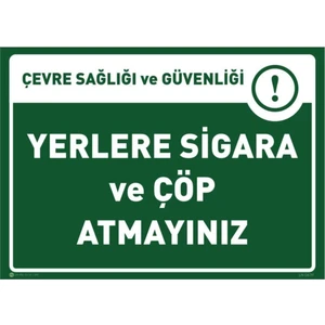Yerlere Çöp Sigara Izmariti Atmayınız