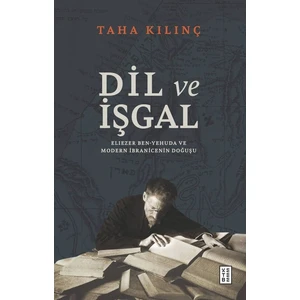 Dil ve İşgal - Taha Kılınç