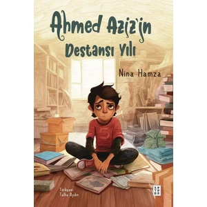 Ahmed Aziz’in Destansı Yılı - Nina Hamza