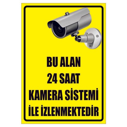 Bu Alan 24 Saat Kamera Sistemi ile Izlenmektedir Sticker Uyarı Levhası 25X35 cm