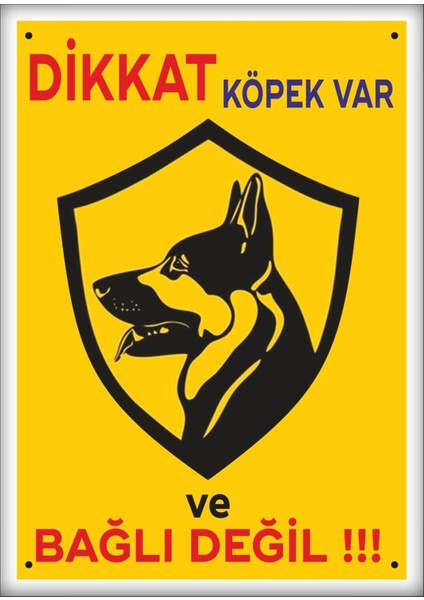 Uyarı ve Yönlendirme Levhaları " Dikkat Köpek Var ve Bağlı Değil " 25X35 cm Metal
