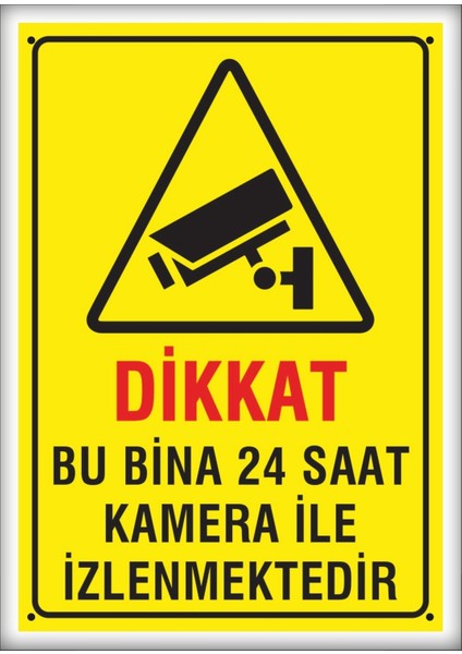 Uyarı ve Yönlendirme Levhaları " Bu Bina Kamera ile Izlenmektedir" 25X35 cm Metal