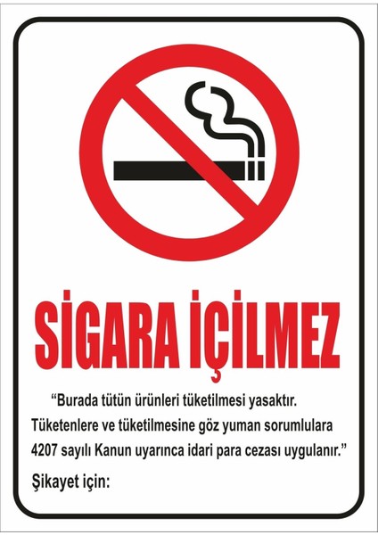 Uyarı Yönlendirme Levhaları " Sigara Içilmez " 25X35 cm Dekota Pvc Levha