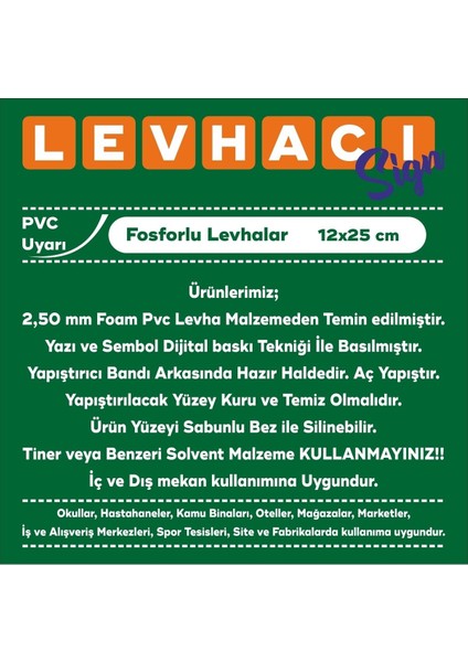 Fotolümen Fosforlu Acil Çıkış Aşağı Yön Levhası 12X25 cm
