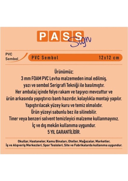 Pano Pvc Sembol Park Yasak 12X12 cm fiyatları