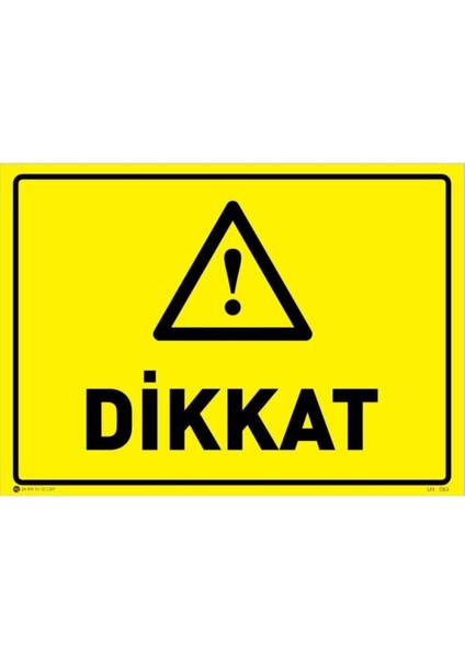Dikkat Yazısı Levha
