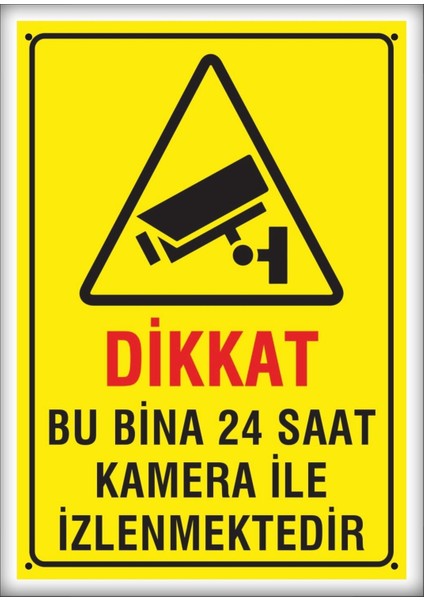 Uyarı ve Yönlendirme Levhaları " Bu Bina Kamera ile Izlenmektedir" 25X35 cm Metal