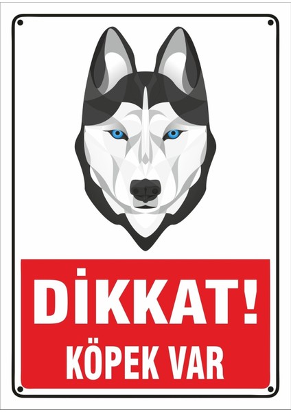 Uyarı ve Yönlendirme Levhaları " Dikkat Köpek VAR"25X35 cm Metal
