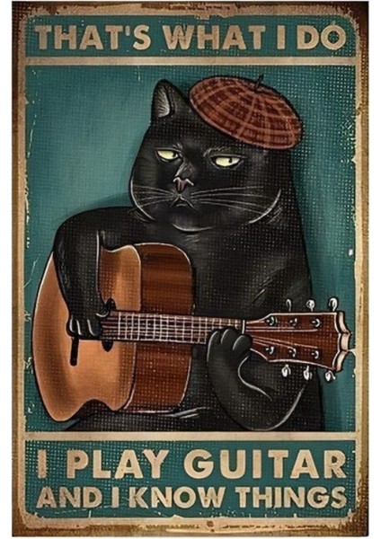 Ahşap Vintage Tablo " I Play Guitar And I Know Things" Ahşap Mdf 25X35CM