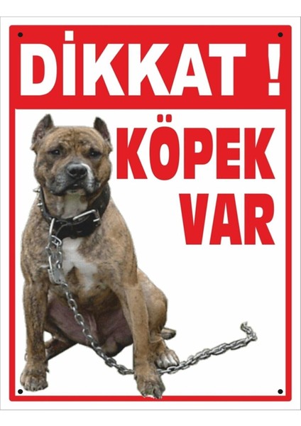 Uyarı ve Yönlendirme Levhaları " Dikkat Köpek Var" 25X35 cm Metal