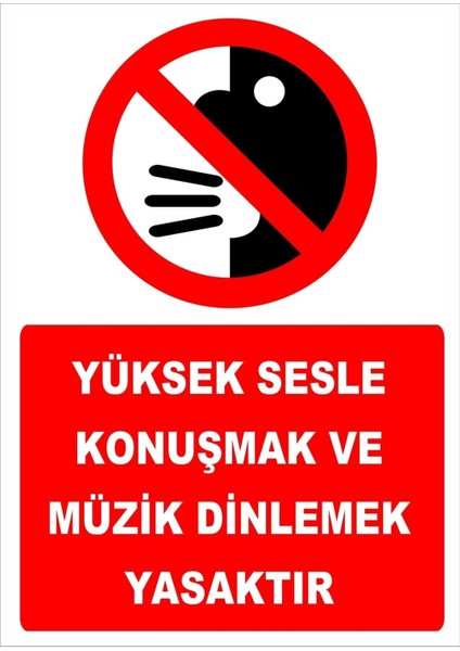 Uyarı Yönlendirme Levhaları " YÜKSEKSESLEKONUŞMAKYASAKTIR25X35CMDEKOTA