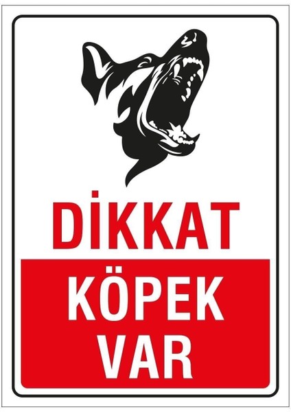 Dikkat Köpek Var 25X35 Cm. Saç Levha