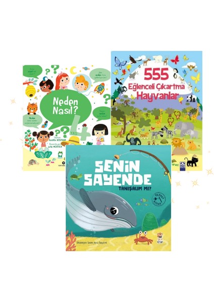 Neden Nasıl? - 555 Eğlenceli Çıkartma Hayvanlar - Senin Sayende Tanışalım mı? 3 Kitap