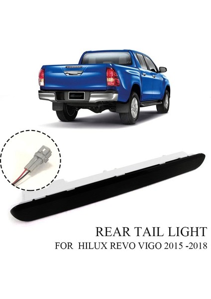 Üçüncü 3. Fren Lambası, Toyota Hilux Revo Vigo Için LED Stop Lambası 2015 2016 2017 2018 2019 Arka Tampon Reflektörü, Siyah (Yurt Dışından) modelleri