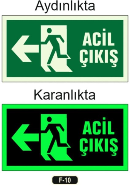 Fotolümen Fosforlu Acil Çıkış Sol Yön Levhası 12X25 cm