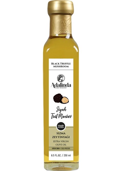 Siyah Trüf Mantarı Aromalı Soğuk Sıkım Sızma Zeytinyağı 250 ml