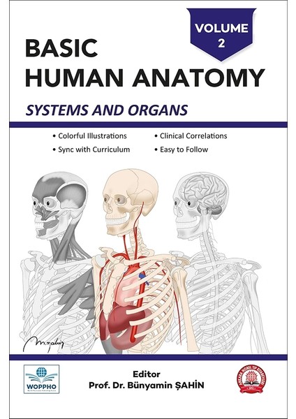 Basic Human Anatomy Systems And Organs Volume-2 - Bünyamin Şahin