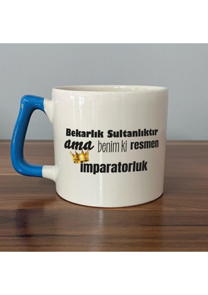 Bekarlık Sultanlıktır Ama Baskılı Mavi Kulplu D Kupa
