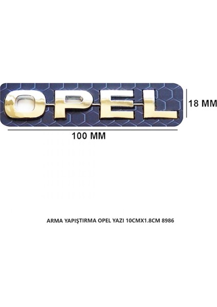 Opel Arma Bagaj Yazısı Yapıştırma 10CMX1.8CM 8986