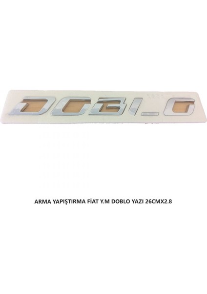 Fiat Doblo Arma Bagaj Yazısı (2016-2018) Yapıştırma 26CMX2.8CM 2882
