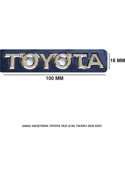 Toyota Arma Bagaj Yazısı (E.m.) Yapıştırma 10CMX1.8CM 8203