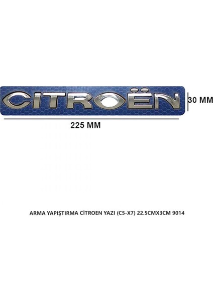 Citroen Arma Bagaj Yazısı Yapıştırma 22.5CMX3CM 9014 modelleri