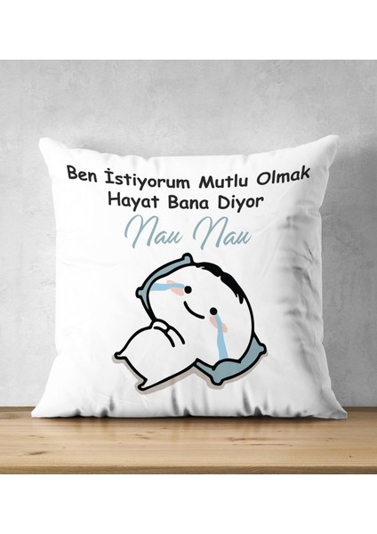 Nau Nau Yazılı Baskılı Hediyelik Yastık