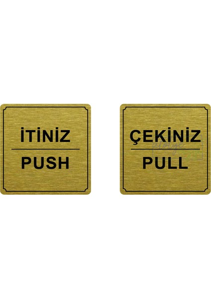 Atölye Çizgi Itiniz / Çekiniz Yönlendirme Levhası 10 cm x 10 cm Gold Fırçalı Metal 1 Çift