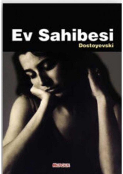 Ev Sahibesi - Dostoyevski