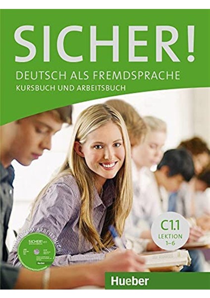 Sicher! C1/1: Deutsch Als Fremdsprache / Kurs- Und Arbeitsbuch Mit CD-Rom Zum Arbeitsbuch