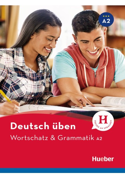 Deutsch Üben: Wortschatz & Grammatik A2