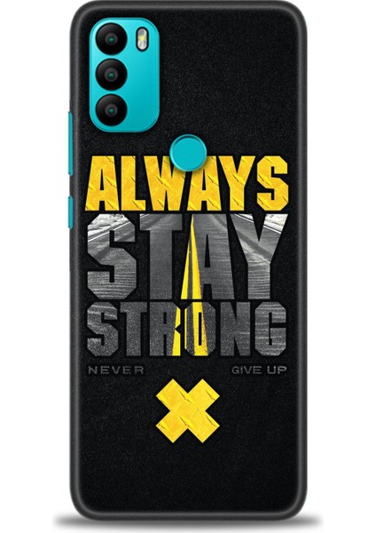 General Mobile Gm 21 Plus Kılıf Hd Baskılı - Stay Strong