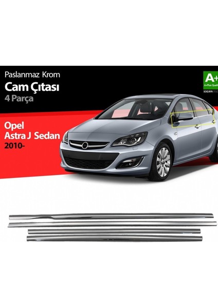 Opel Astra J Sedan 4 Parca Krom Cam Çıtası