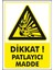 Uyarı ve Yönlendirme Levhaları Dikkat Patlayıcı Madde 25X35CM Dekota 1