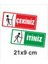 Itiniz Çekiniz Kapı Uyarı Etiketi Sticker (9X21 Cm) 1