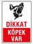 Dikkat Köpek Var 35X50 Cm. Saç Levha 1