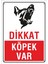 Dikkat Köpek Var 25X35 Cm. Saç Levha 1