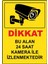 Bu Alan Kamera ile Izlenmektedir Uyarı Levhası 1