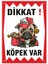 Uyarı ve Yönlendirme Levhaları " Dikkat Köpek VAR"25X35 cm Metal 1