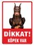 Uyarı ve Yönlendirme Levhaları " Dikkat Köpek VAR"25X35 cm Metal 1