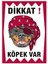Uyarı ve Yönlendirme Levhaları " Dikkat Köpek Var" 25X35CM Dekota Levha 1