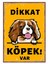 Uyarı Yönlendirme Levhaları "dikkat Köpek Var Cavalier King" Metal 25X35CM 1