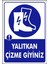 Uyarı ve Yönlendirme Levhaları " Yalıtkan Çizme Giyiniz" 25X35CM Dekota Levha 1